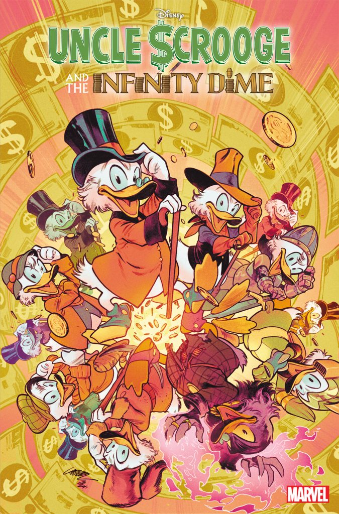 A variant cover for Uncle $crooge and The Infinity Dime #1, featuring a circle of different Uncle Scrooge variants, dressed as explorers, cowboys, sci-fi adventurers, and detectives. Behind them is a circular pattern of dollars and coins bursting from the center of the cover.