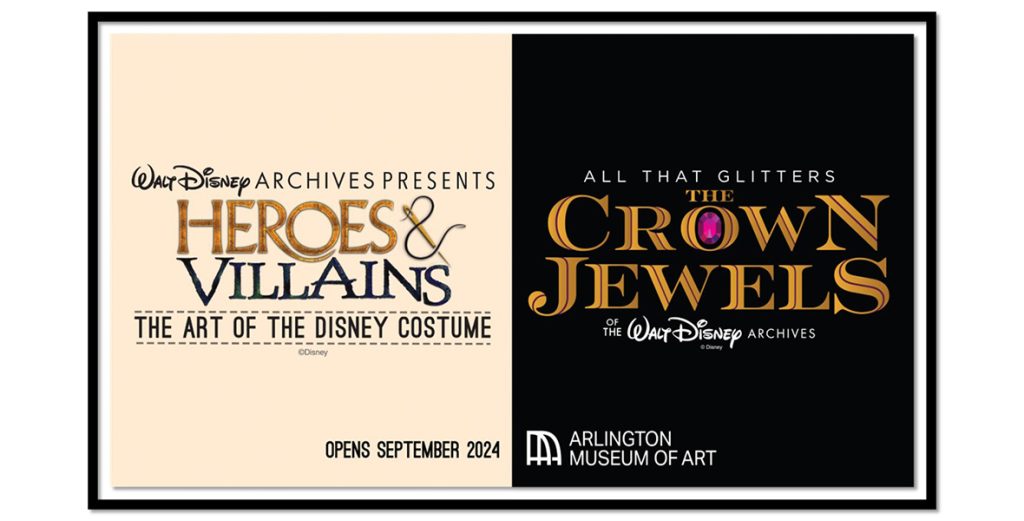 General Member Offer: 20% Off The Walt Disney Archives Exhibitions at the Arlington Museum of Art