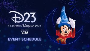 On a deep blue field studded with barely visible out-of-focus stars is a large D23 logo in the top left, with type beneath it reading The Ultimate Disney Fan Event presented by Visa, and under that in larger type are the words Event Schedule. On the right is Mickey Mouse in his red Sorcerer’s Apprentice robes. He is in the process of setting his blue sorcerer’s cap on his head, using his gloved hands. He has a jolly look on his face as he looks up toward the hat. Behind Mickey is the outline of a crescent moon.