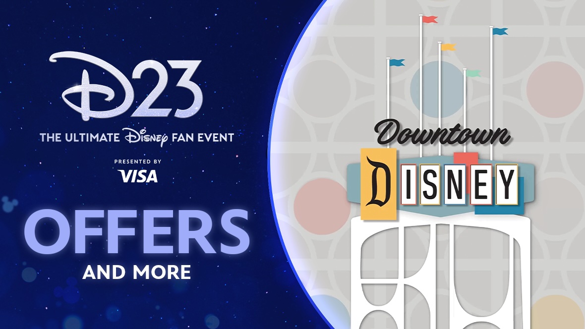 The image features a promotional banner for D23, The Ultimate Disney Fan Event, presented by VISA. On the left side, against a dark blue background filled with stars, is the D23 logo in large text, followed by "THE ULTIMATE Disney FAN EVENT" in smaller text, and "PRESENTED BY VISA" below it. Below this, in bold, large letters, is the word "OFFERS" and underneath it, "AND MORE." On the right side of the image, against a light-colored background with abstract shapes, is the Downtown Disney logo. The logo includes stylized text with "Downtown" in cursive above and "DISNEY" in various fonts and colors, designed to look like individual signs. This part of the image also features a decorative structure with flags on top, evoking a whimsical and playful theme.