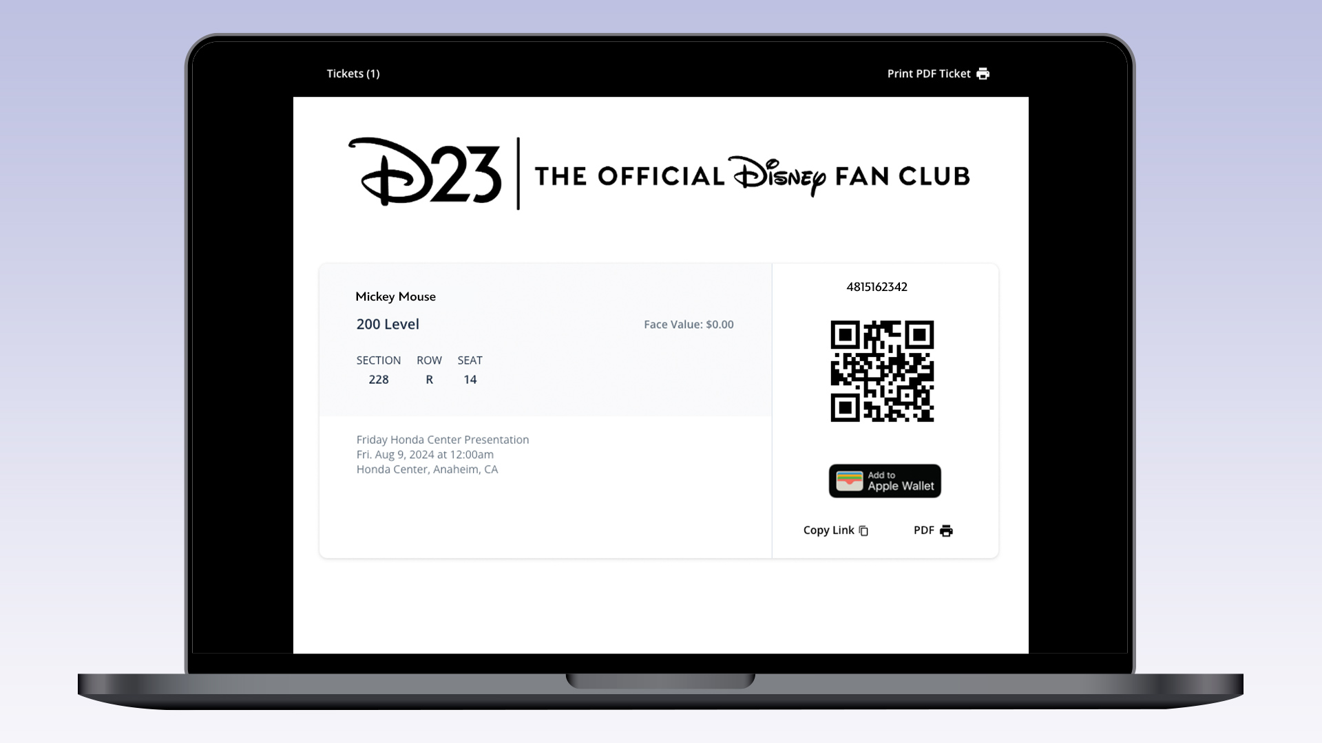 The image shows a laptop screen displaying an electronic ticket for a D23 event. At the top, the D23 logo is prominently displayed with the text "THE OFFICIAL Disney FAN CLUB" next to it. To the right of the ticket details, there is a QR code for scanning at the event, along with the ticket number "4815162342." Below the QR code, there is an option to "Add to Apple Wallet" and buttons for copying the link or printing the PDF of the ticket.