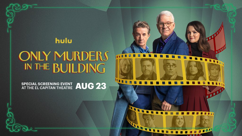 Only Murders in the Building Special Member Screening Event at the El Capitan Theatre