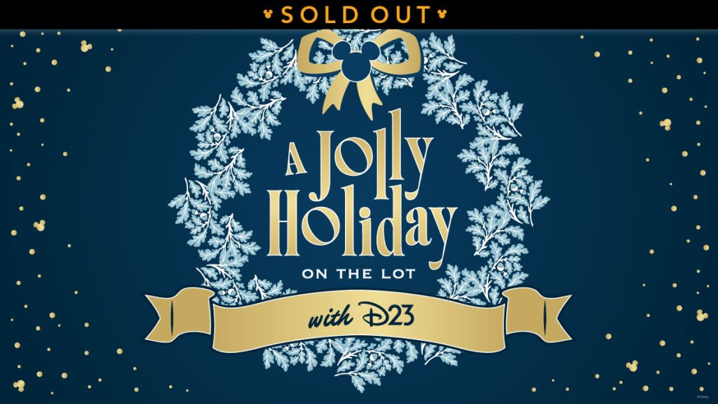 A Jolly Holiday on the Lot with D23 at The Walt Disney Studios