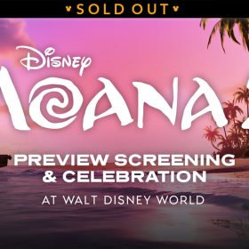 The words Disney: Moana 2, Preview Screening & Celebration at Walt Disney World are in white font and positioned on top of a tropical sunset scene from Moana 2. A boat with an orange sail is towards the left of an image, and numerous palm trees are at the right of the image. A banner at the top reads SOLD OUT.