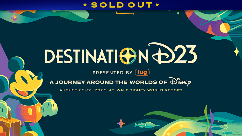 Destination D23: A Journey Around the Worlds of Disney – Presented by Lug