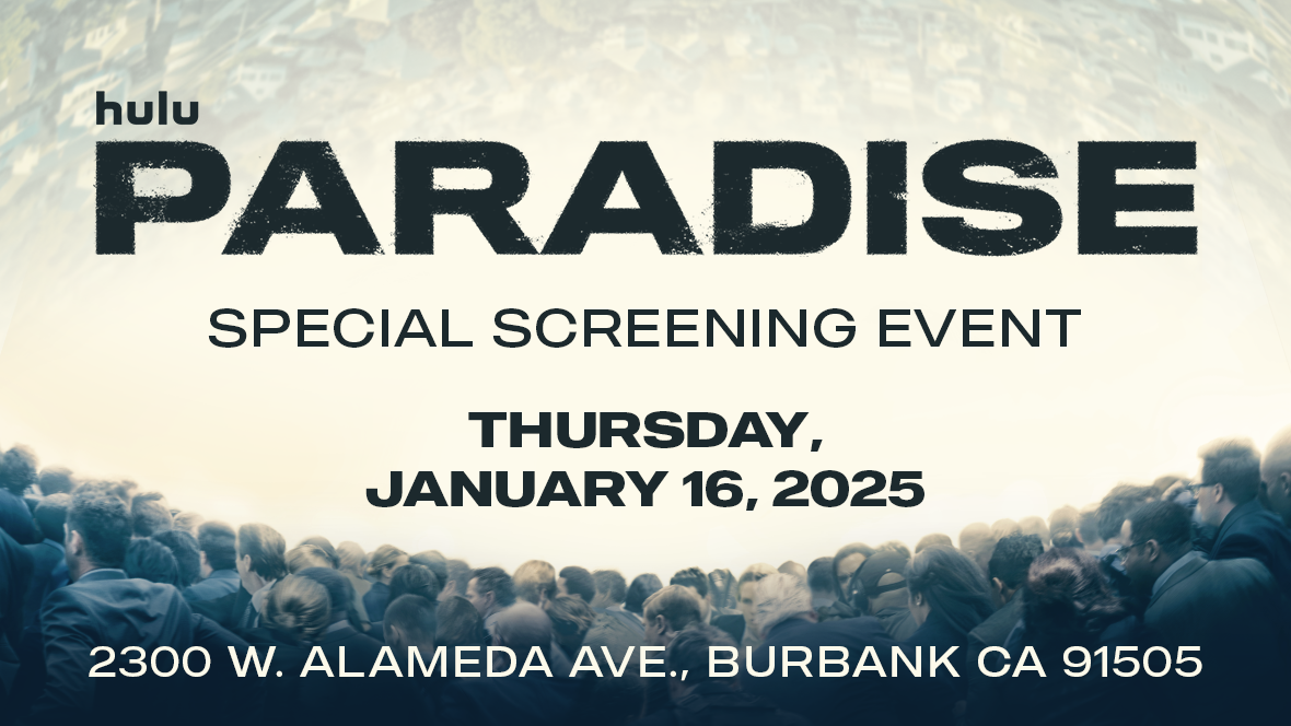 A desaturated image features a crowd of people seen from behind all looking toward the left at the bottom of the image. The top of the image features a warped and semi-transparent image of a neighborhood turned upside down. Over the image reads bold text that says “hulu Paradise Special Screening Event, Thursday, January 16, 2025, 2300 W. Alameda Ave., Burbank CA 91505.”