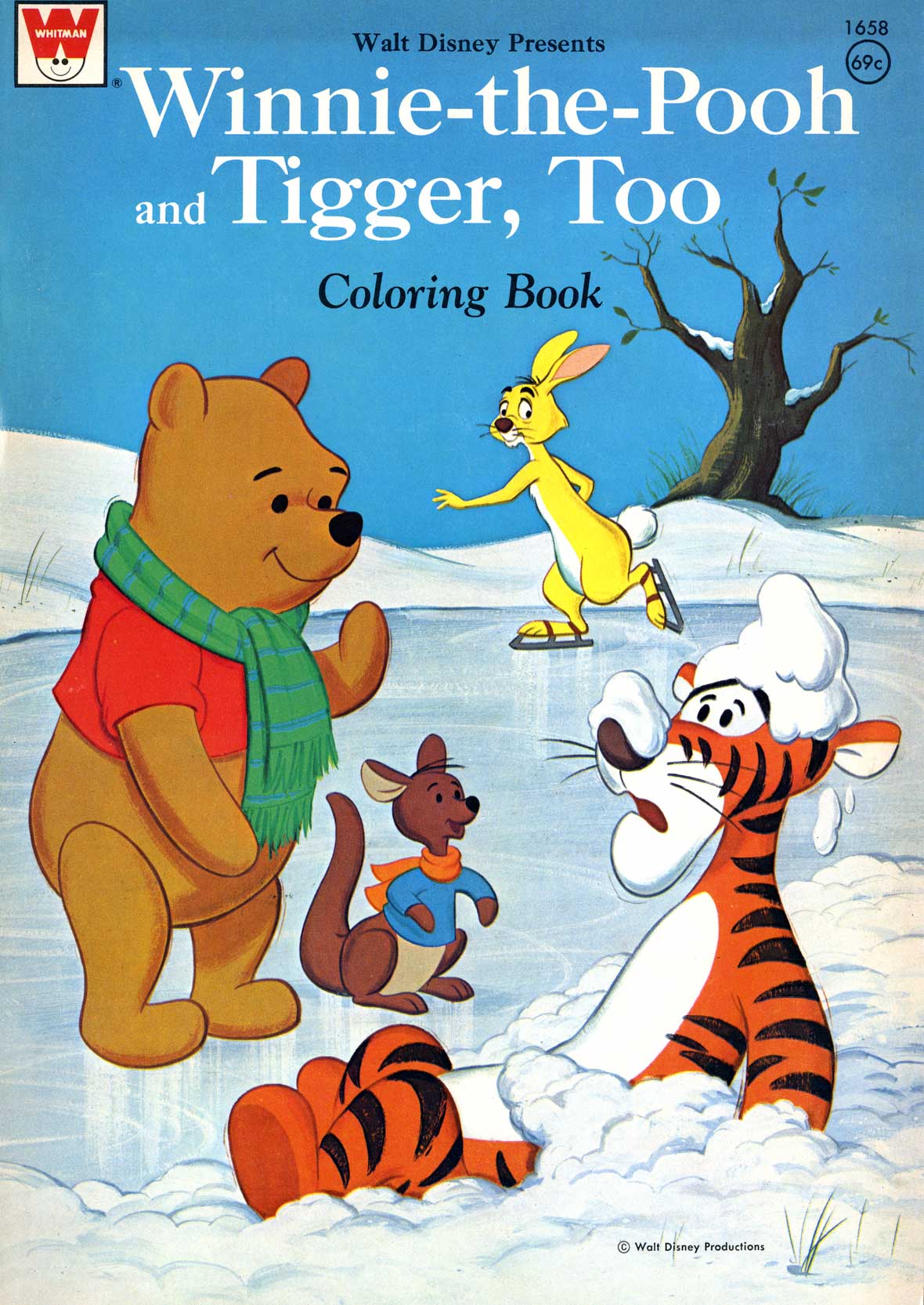 The cover of a coloring book depicts the characters Pooh, Roo, Rabbit, and Tigger. Pooh and Roo stand on the icy surface of a frozen pond, looking down at Tigger, who has fallen into a snowbank. Rabbit ice skates in the background. The text of the cover reads, “Walt Disney Presents Winnie the Pooh and Tigger Too — Coloring Book.” 