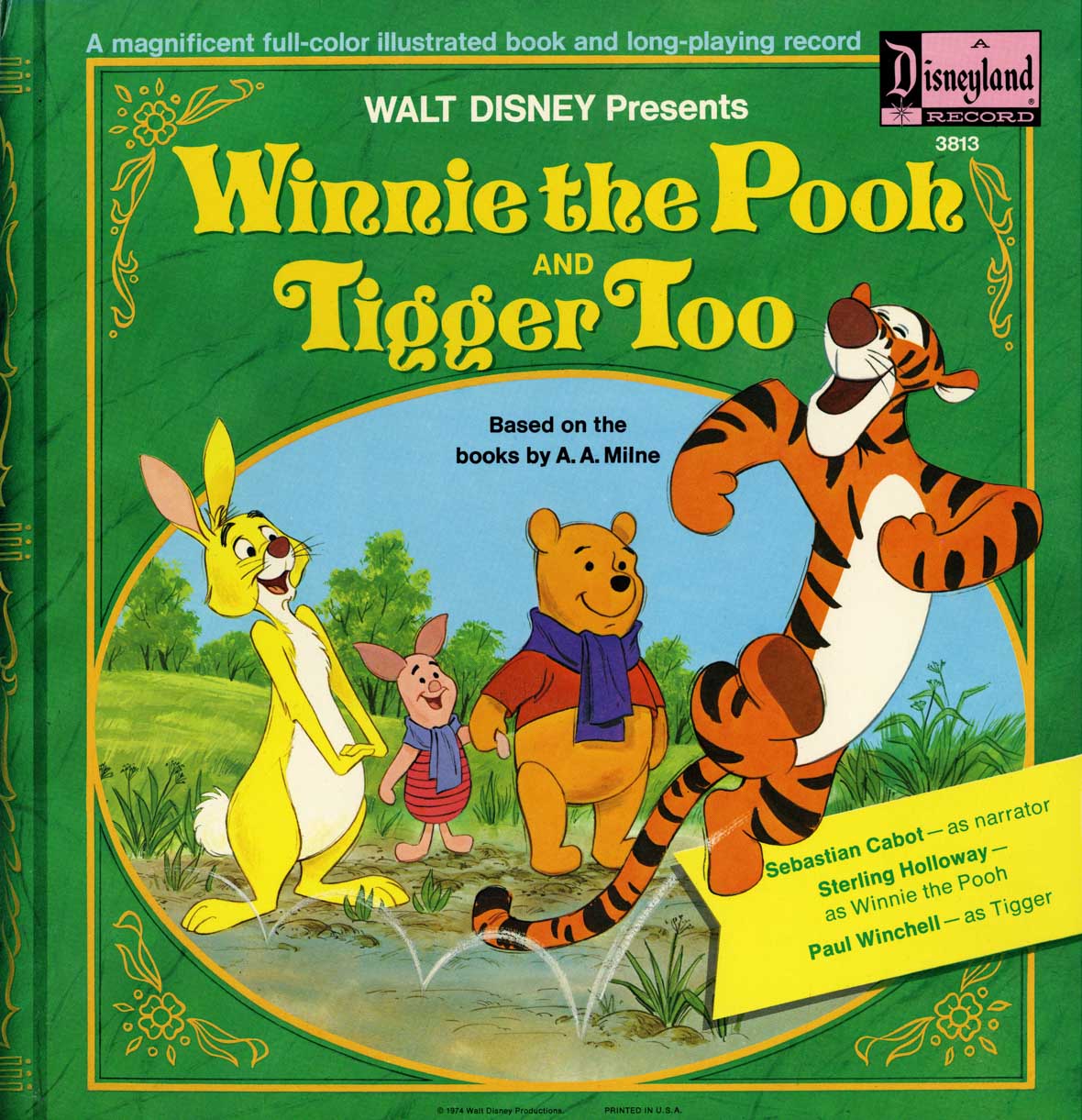 The cover of an LP record album depicts the characters Rabbit, Piglet, Pooh, and Tigger. Rabbit, Piglet, and Pooh stand on a grassy surface, looking up at Tigger, who is bouncing out of the oval image frame. A forest appears in the distance behind them. The cover is green outside of the image frame. The text of the cover reads, in part, “Walt Disney Presents Winnie the Pooh and Tigger Too — Based on the books by A.A. Milne.” A yellow, ribbon-like swath at the lower left credits the voice actors for Pooh, Tigger, and the Narrator: Sterling Holloway, Paul Winchell, and Sebastian Cabot.