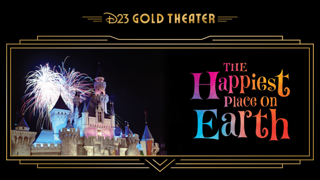 D23 Gold Theater – The Happiest Place on Earth: 70 Years of Disneyland With Don Hahn and Christopher Merritt