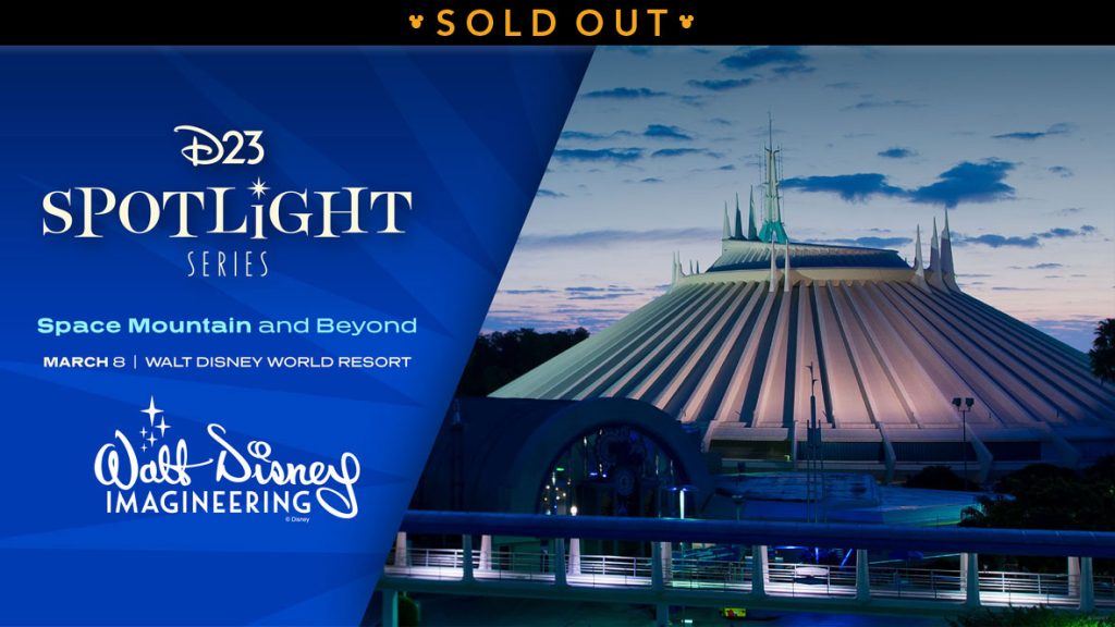 D23 Spotlight Series & Walt Disney Imagineering Present Space Mountain and Beyond