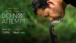 David Blaine kisses a snake's head in David Blaine Do Not Attempt key art.