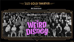 A promotional image for D23 Gold Theatre – The Walt Disney Archives Presents Weird Disney. The D23 Gold Theater logo, in gold, is seen at the top of the image, above the words “Presented by,” in white, and the State Farm logo; this is all on a black background. Under this is a photo of children in a movie theatre from the 1930s, all wearing unusual Mickey Mouse paper masks; this photo is outlined in Art Deco-style gold lines. Seen over the photo is the Walt Disney Archives logo above the word “Presents,” and the words “Weird Disney” in whimsical font—the “I” in “weird” is dotted with a Mickey Mouse shape.