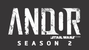 White text on a dark grey background reading “Andor: A Star Wars Story, Season 2.”