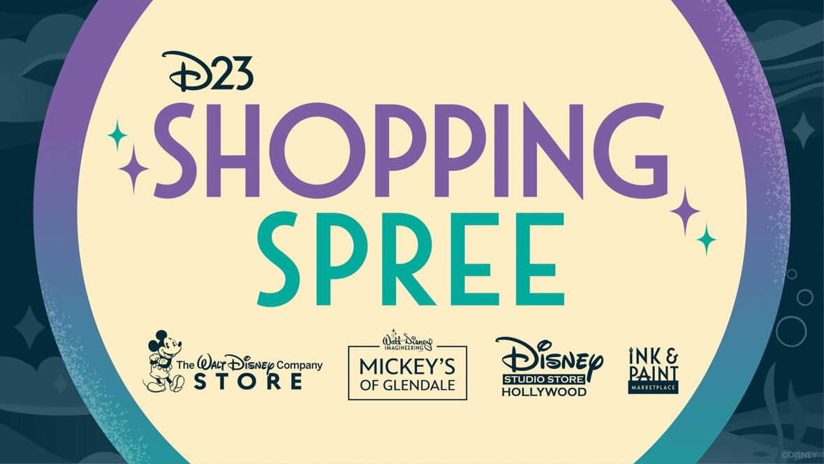 The logo for the D23 Shopping Spree, in purple and teal lettering, is seen against a beige background. Below the logo are several other logos for the stores taking part in the spree—(from left to right) The Walt Disney Company Store, Mickey’s of Glendale, the Disney Studio Store Hollywood, and the Ink and Paint Marketplace.
