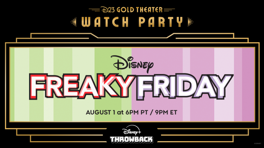 D23 Gold Theater Interactive Watch Party: Freaky Friday