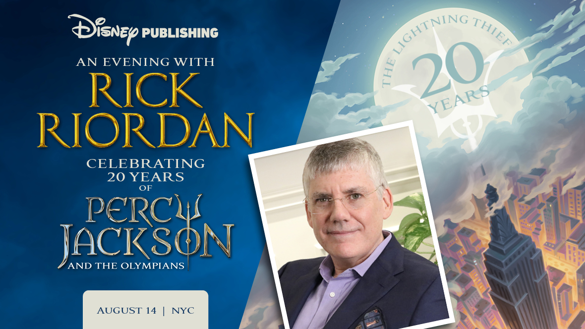 A promotional image for Disney Publishing’s event, An Evening with Rick Riordan: Celebrating 20 Years of Percy Jackson and The Olympians on August 14, 2025, in New York City. The event title and text are on the left side of the image on a blue background, written in a bold Times New Roman font with accents evoking ancient Greek stonework. “Rick Riordan” is in yellow, and “Percy Jackson” in grayish blue— the “Y” is depicted as a trident that crosses into the “O” in “Jackson”. The right half of the image is a birds-eye view of an imposing dark gray Empire State Building and surrounding skyscrapers in a purple and yellow glow. Above them are clouds and a view of a glowing full moon, within which is written, “The Lightning Thief,” and “20 Years,” with the outline of a white trident to celebrate 20 years of the first book in the Percy Jackson and The Olympians series. In the middle of the image is a picture of author Rick Riordan in a purple dress shirt and blue-black blazer.