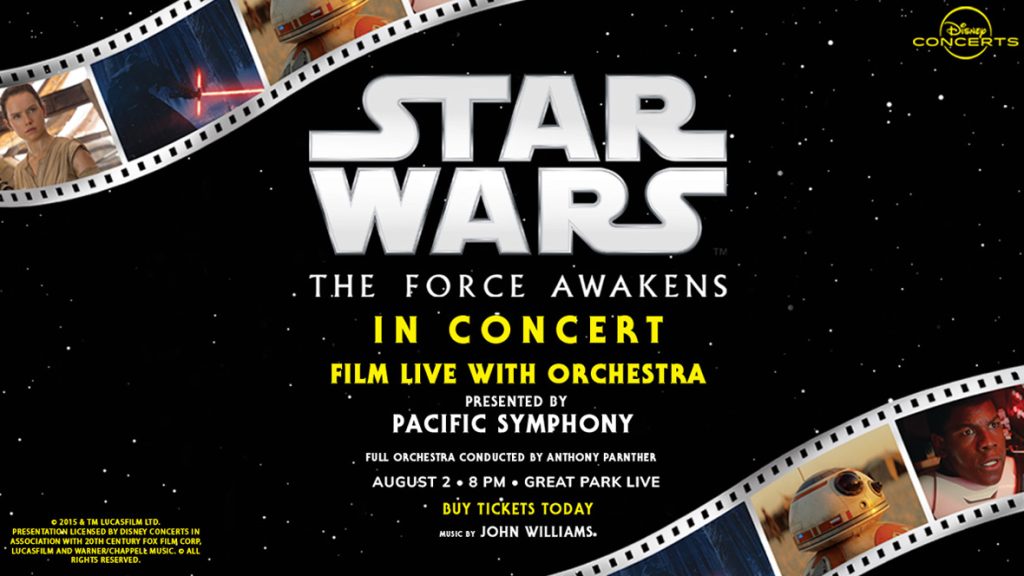 Gold Member Offer: Save 20% on Star Wars: The Force Awakens in Concert Tickets with Pacific Symphony