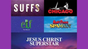 Collage of posters for five musicals: SUFFS, CHICAGO, Elf The Musical, Monty Python’s Spamalot, and Jesus Christ Superstar.
