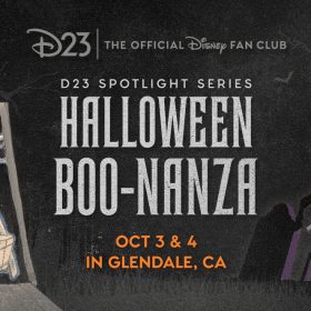 Spooky images on a black background. A spider web adorns the top left corner of the image while shadows of bats fly in from the right-hand corner. The title written in gray text in the center reads: D23: The Official Disney Fan Club. D23 Spotlight Series: HALLOWEEN BOO-NANZA. In orange text along the bottom center, reads “Oct 3 & 4 in Glendale, CA.” To the left of the title, is The Hatbox Ghost concept art from The Haunted Mansion, in a grayish/yellow color palette. To the right of the title is a silhouette of The Headless Horseman from Sleepy Hollow.
