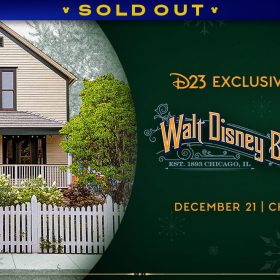 A promotional image for D23’s exclusive tours of the Walt Disney Birthplace, taking place on December 21, 2025, in Chicago, Illinois. The image has a festive tone, with a thin gold frame with red accents, and the image text on a green background with snowflake iconography. The logo of the Walt Disney Birthplace evokes ornate quilling designs of the early 1900s, in stylized orange-yellow text and soft blue-gray filagrees. On the left of the image is a front-facing image of the Walt Disney Birthplace, 2156 North Tripp Avenue, a handsome two-story tan farmhouse with green trimmed doors and windows, and a neat white picket fence. A banner at the top reads "SOLD OUT."