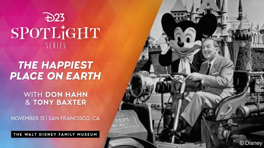 D23 Spotlight Series – The Happiest Place on Earth at The Walt Disney Family Museum