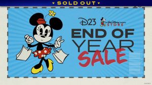 A blue starburst coupon-style image with a grey dashed border. In the top right-hand corner is a pair of scissors mimicking a coupon being cut out. On the left of the coupon is Minnie Mouse holding two shopping bags. To the right is text reading “D23 The Walt Disney Company Store End of Year Sale.” There is a faded white barcode on the bottom right of the image. A banner at the top reads SOLD OUT.