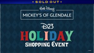 A dark blue background has a lighter blue diamond pattern with Mickey Mouse head silhouettes in the center of each diamond. Words in the middle in bright pastel colors read “D23 Holiday Shopping Event.” Above the title is the logo for “Walt Disney Imagineering Mickey’s of Glendale” in blue and white text. A banner at the top reads "SOLD OUT."