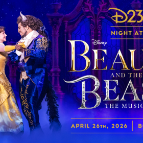 Kyra Belle Johnson and Fergie L. Philippe dressed up as Belle and the Beast from Beauty and the Beast, in the iconic ballroom dance scene. Text on the image reads D23 Night at Disney Beauty adn the Beast the Musical, April 26th, 2026, Boston, MA