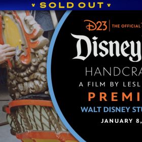 A promotional image for D23’s Disneyland Handcrafted World Premiere event at the Walt Disney Studios Lot on January 20, 2026. The left half of the image features a still from Leslie Iwerks’ upcoming documentary film Disneyland Handcrafted, in which a man in work uniform adds details to an ornate gold, orange, and yellow facade. The rest of the event details are on a black background on the right half of the image. A banner at the top reads SOLD OUT.