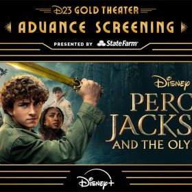 On a black background, in gold lettering reads "D23 Gold Theater Advance Screening: presented by State Farm". In a wire art deco style gold frame, is gold text reading "Disney Percy Jackson and the Olympians" and image of the Cast Members gathered behind a dark blue and green ocean background. Percy Jackson, front and center of the Cast, is holding a golden sword above his head. At the bottom of the image and frame is a logo for Disney Plus.