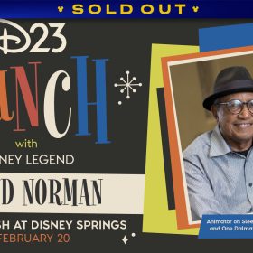 Promotional graphic for the D23 event titled “Lunch with Disney Legend Floyd Norman.” The design features colorful, retro-style typography on a dark background with decorative starburst accents. Text reads: “D23 Lunch with Disney Legend Floyd Norman. Paddlefish at Disney Springs. February 20.” On the right side, there is a framed photo of Floyd Norman wearing a hat and a collared shirt. A blue banner below the photo states: “Animator on Sleeping Beauty, One Hundred and One Dalmatians, Mulan, and more!”. A banner at the top reads SOLD OUT.
