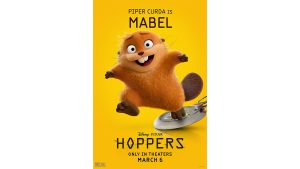 Two side-by-side images from Disney and Pixar&rsquo;s Hoppers: On the left, an image of Mabel (voiced by Piper Curda), inside a laboratory, holding a robotic beaver, with a worried look on her face. On the right, a promotional image Mabel Beaver in her animal-world form, smiling at the camera. The film&rsquo;s logo, as well as the Disney and Pixar logo and the film&rsquo;s release date, are seen below the character image.