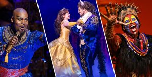 Disney on Broadway including Aladdin, Beauty and Lion King