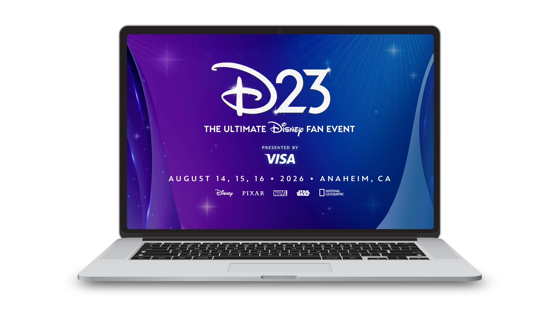 A laptop screen displays the D23 logo and details for "The Ultimate Disney Fan Event," presented by Visa. The event dates are August 14, 15, and 16, 2026, in Anaheim, California. The background is a purple and blue starry gradient, and logos for Disney, Pixar, Marvel, Star Wars, and National Geographic are shown at the bottom.