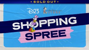The D23 and The Walt Disney Company Store logos are on top of bold highlighted text that reads &ldquo;Shopping Spree&rdquo; with blue lightning marks bursting out around the words against a bright blue background. Daisy Duck, smiling and leaning back, is positioned in the &ldquo;o&rdquo; of the word shopping and is holding red, yellow, and blue shopping bags. A banner at the top reads SOLD OUT.