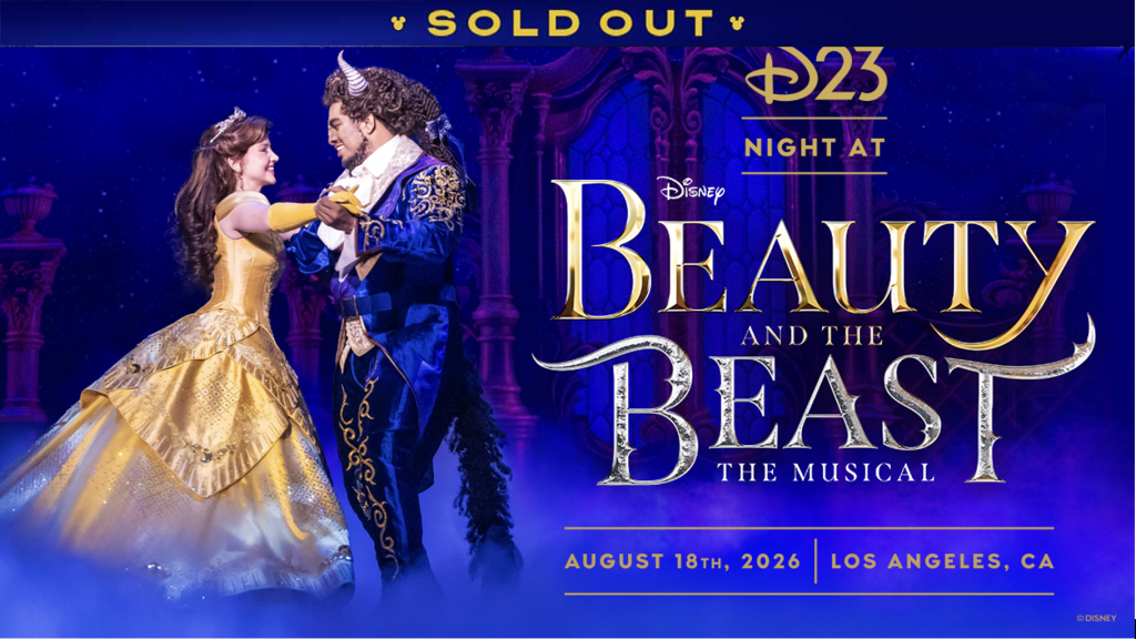 D23 Night at Disney&rsquo;s Beauty and the Beast &ndash; Los Angeles, CA