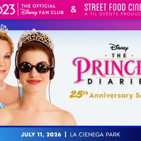 Two women wearing jeweled tiaras and elegant gowns are featured next to the text &ldquo;Disney The Princess Diaries 25th Anniversary Screening, July 11, 2026, La Cienega Park.&rdquo;