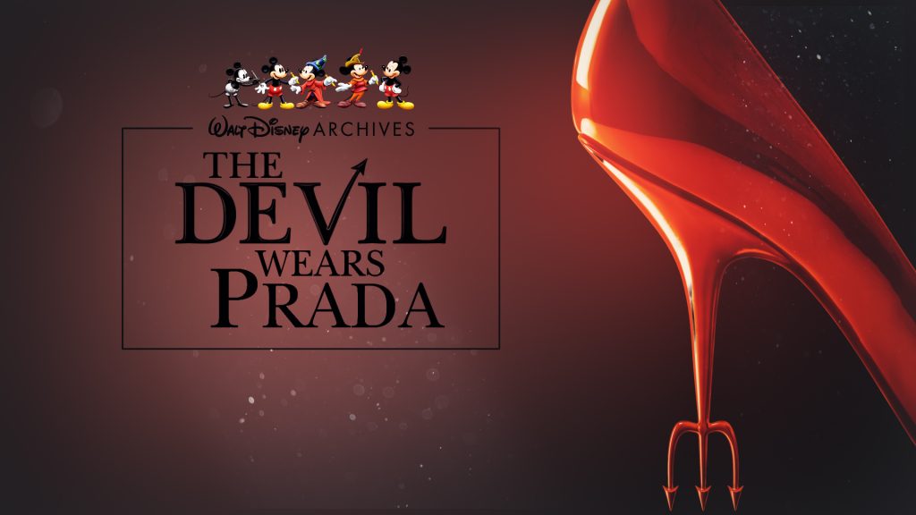 Inside the Walt Disney Archives with &lsquo;The Devil Wears Prada&rsquo;