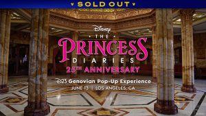 Ornate marble columns and golden ceilings surround the text &ldquo;SOLD OUT Disney The Princess Diaries 25th Anniversary D23 Genovian Pop-Up Experience June 13 Los Angeles, CA.&rdquo;