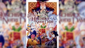 Quasimodo and Esmeralda celebrate among festive crowds with gargoyles and Judge Frollo looming above in The Hunchback of Notre Dame movie poster.