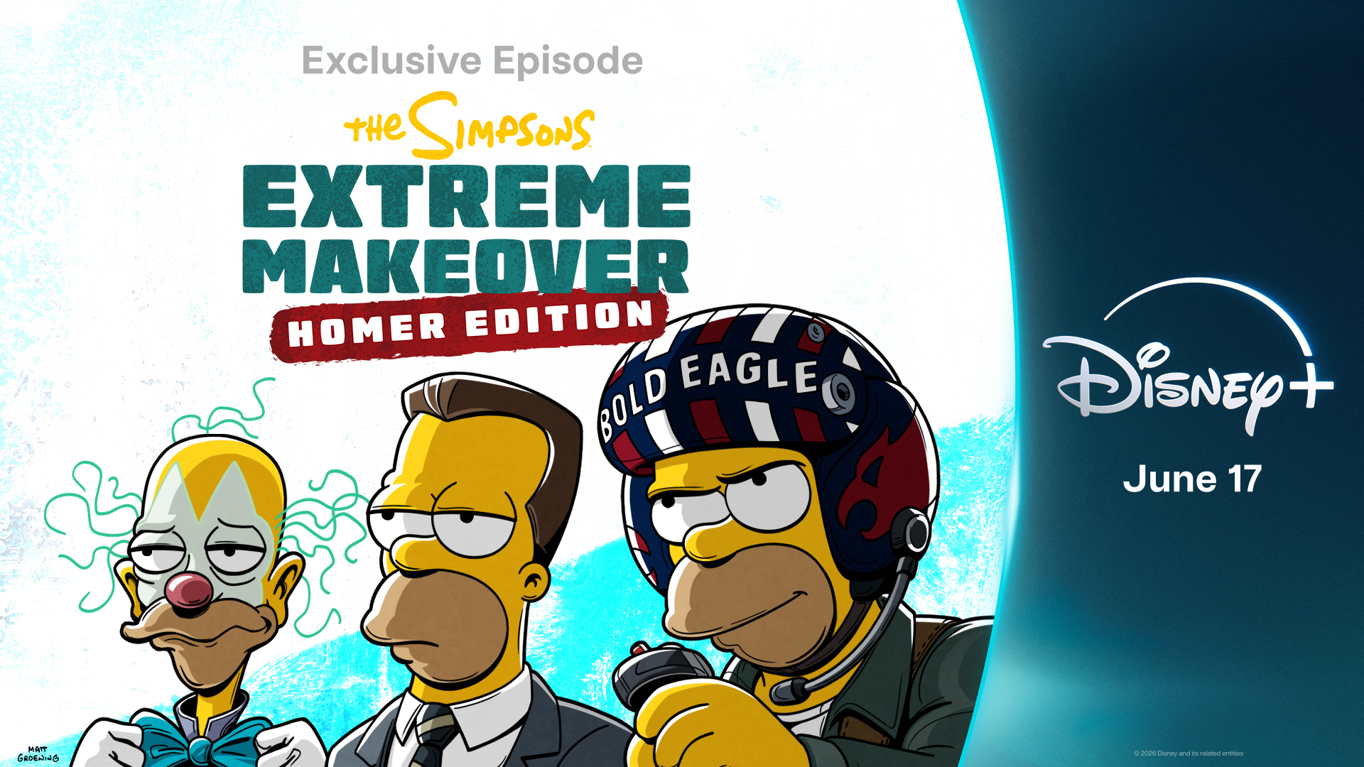 A promotional image for the first of three exclusive all-new episodes of The Simpsons streaming on Disney+ during summer 2026&mdash;&ldquo;Extreme Makeover: Homer Edition.&rdquo; On the left, three version of Homer are seen; one is dressed like an old clown, another has a 1950s-style haircut, and a third is wearing a motorcycle helmet. Above them is the logo for the series and the episode. On the right is logo for Disney+ and the date of the episode&rsquo;s airing, June 17.