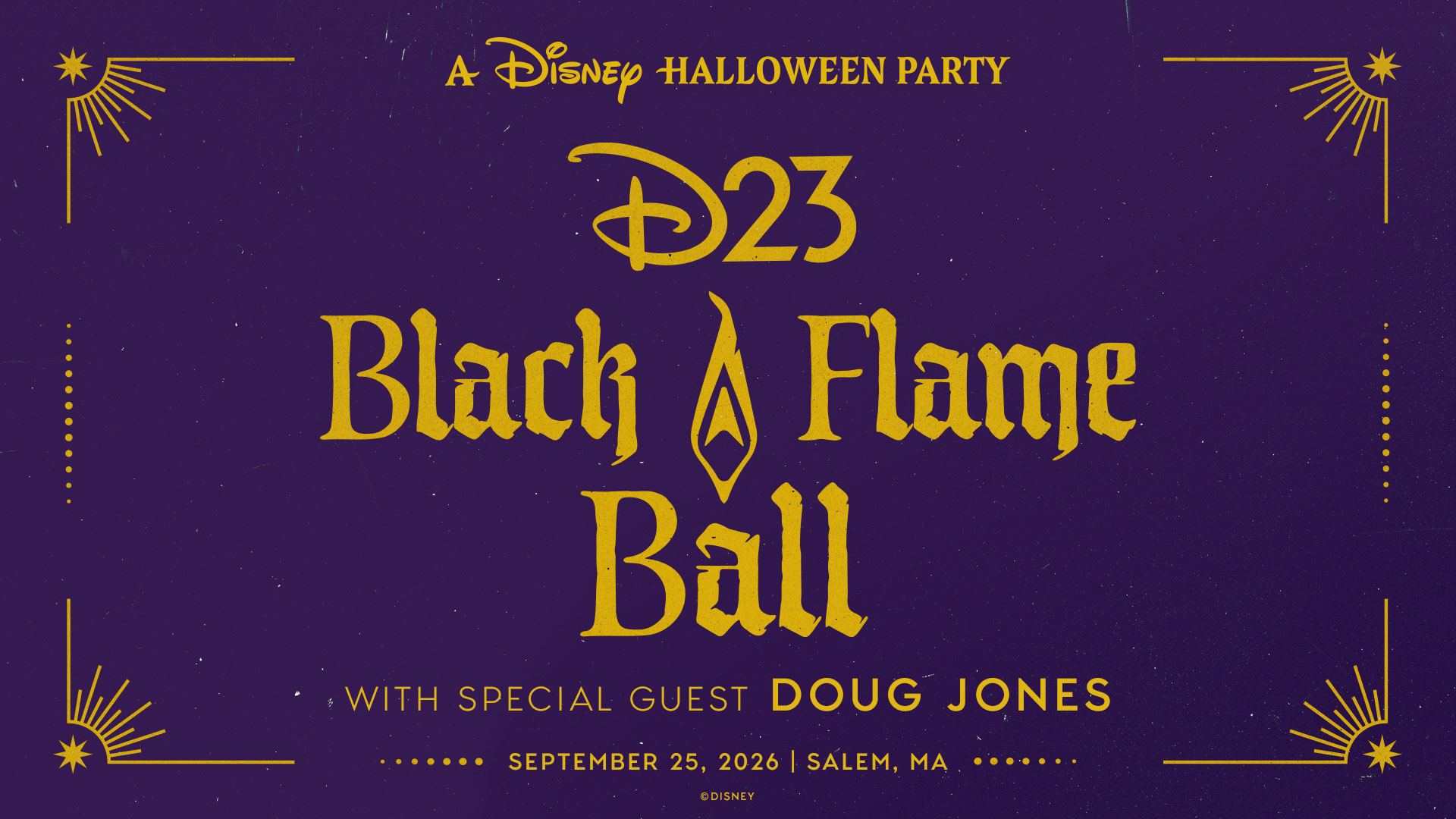 D23 Black Flame Ball, a Disney Halloween party inspired by Hocus Pocus, features special guest Doug Jones and takes place September 25, 2026, in Salem, MA.