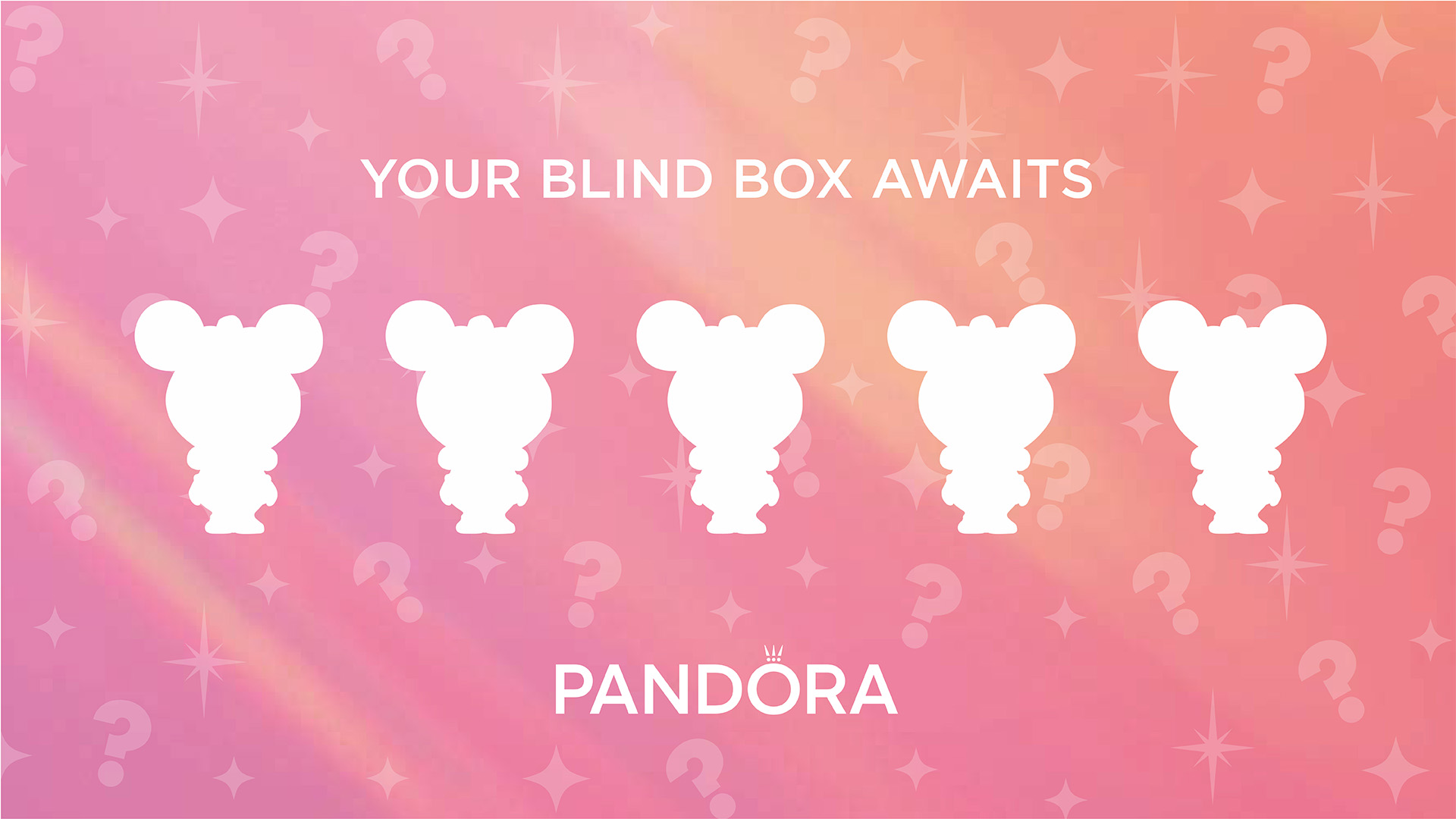 Five different silhouettes of an iconic Disney character with text above reading: Your blind box awaits. Underneath the silhouettes reads "Pandora."