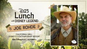 D23 promotional graphic featuring Disney Legend Joe Rohde with text &ldquo;Lunch with Disney Legend Joe Rohde&rdquo; at Disney&rsquo;s Contemporary Resort on October 2.