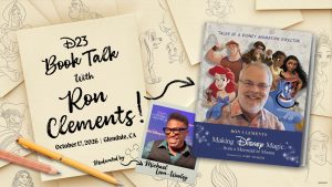 D23 Book Talk with Ron Clements, moderated by Michael Leon-Wooley, October 17, 2026, in Glendale, California, featuring Disney animation artwork and Ron Clements’ books.
