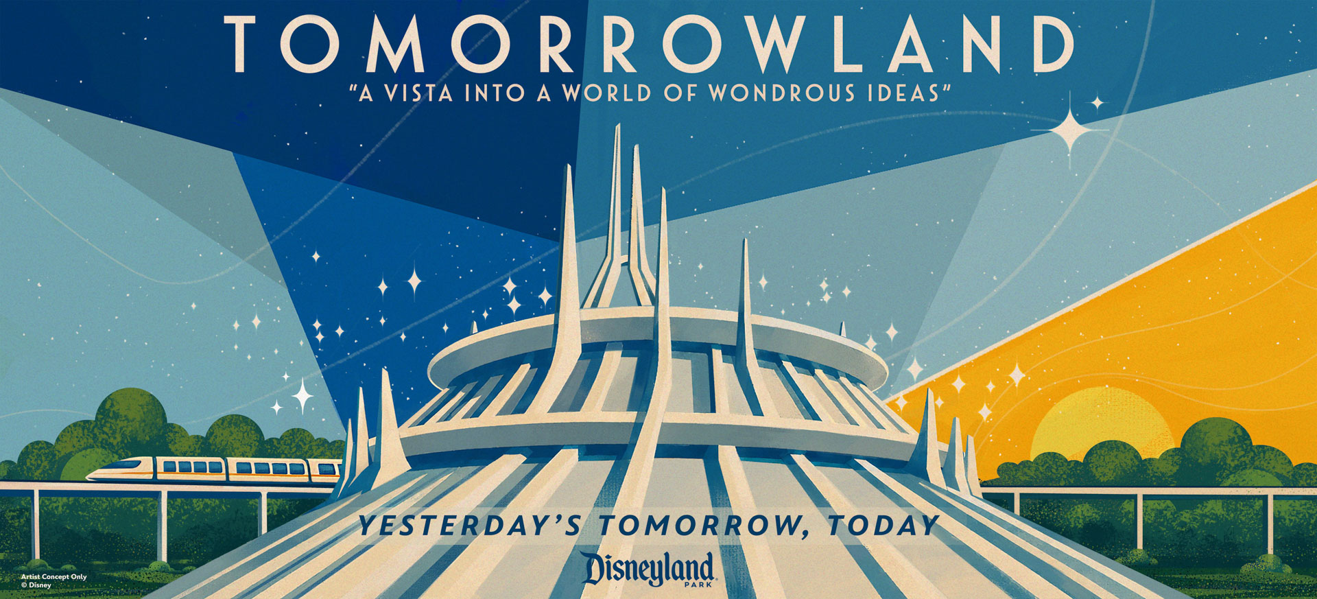 Concept artwork for Tomorrowland at Disneyland features Space Mountain and the text &ldquo;Tomorrowland: A Vista Into a World of Wondrous Ideas.&rdquo;