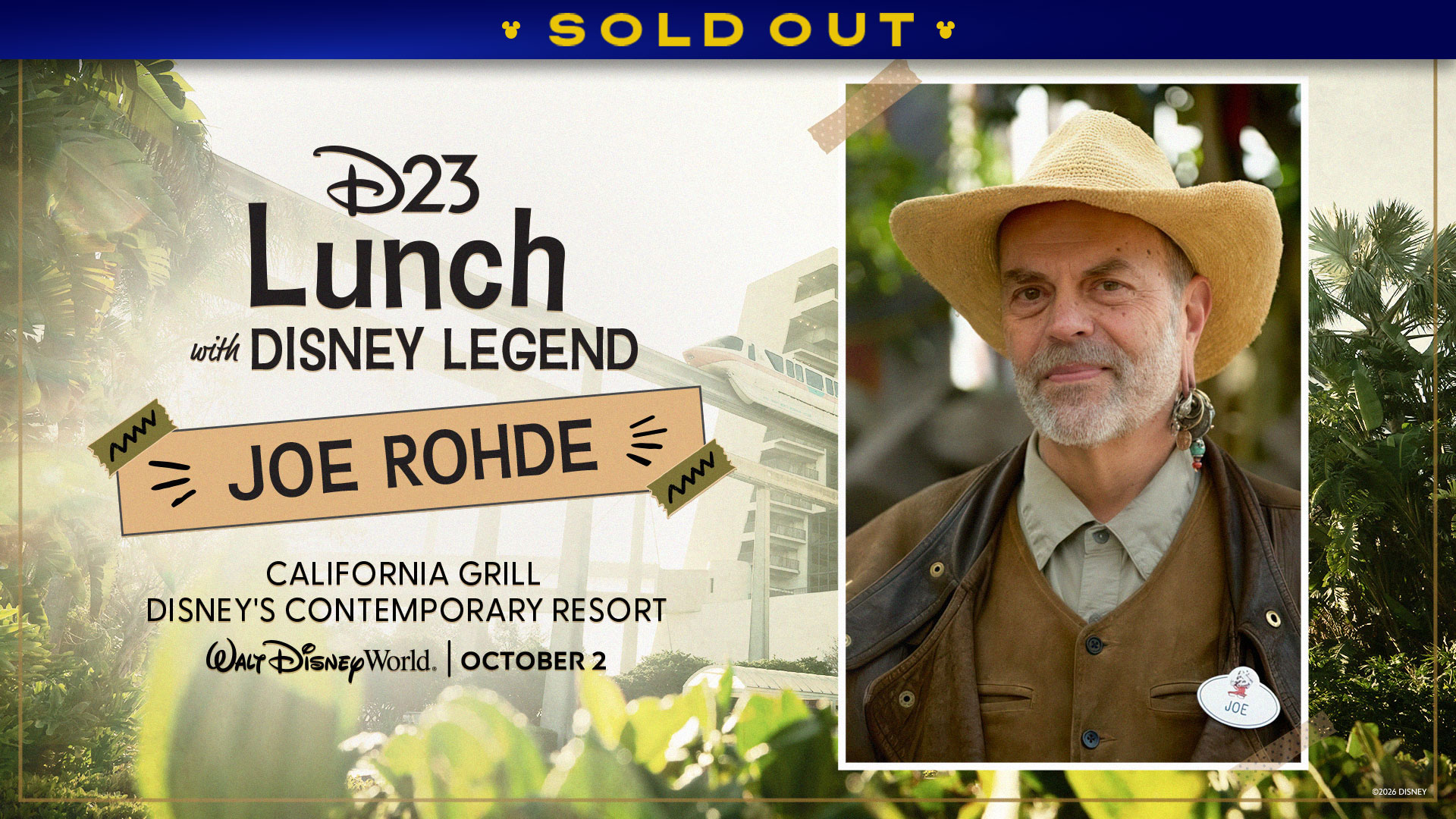 D23 promotional graphic featuring Disney Legend Joe Rohde with text &ldquo;Lunch with Disney Legend Joe Rohde&rdquo; at Disney&rsquo;s Contemporary Resort on October 2. A banner at the top reads Sold Out.
