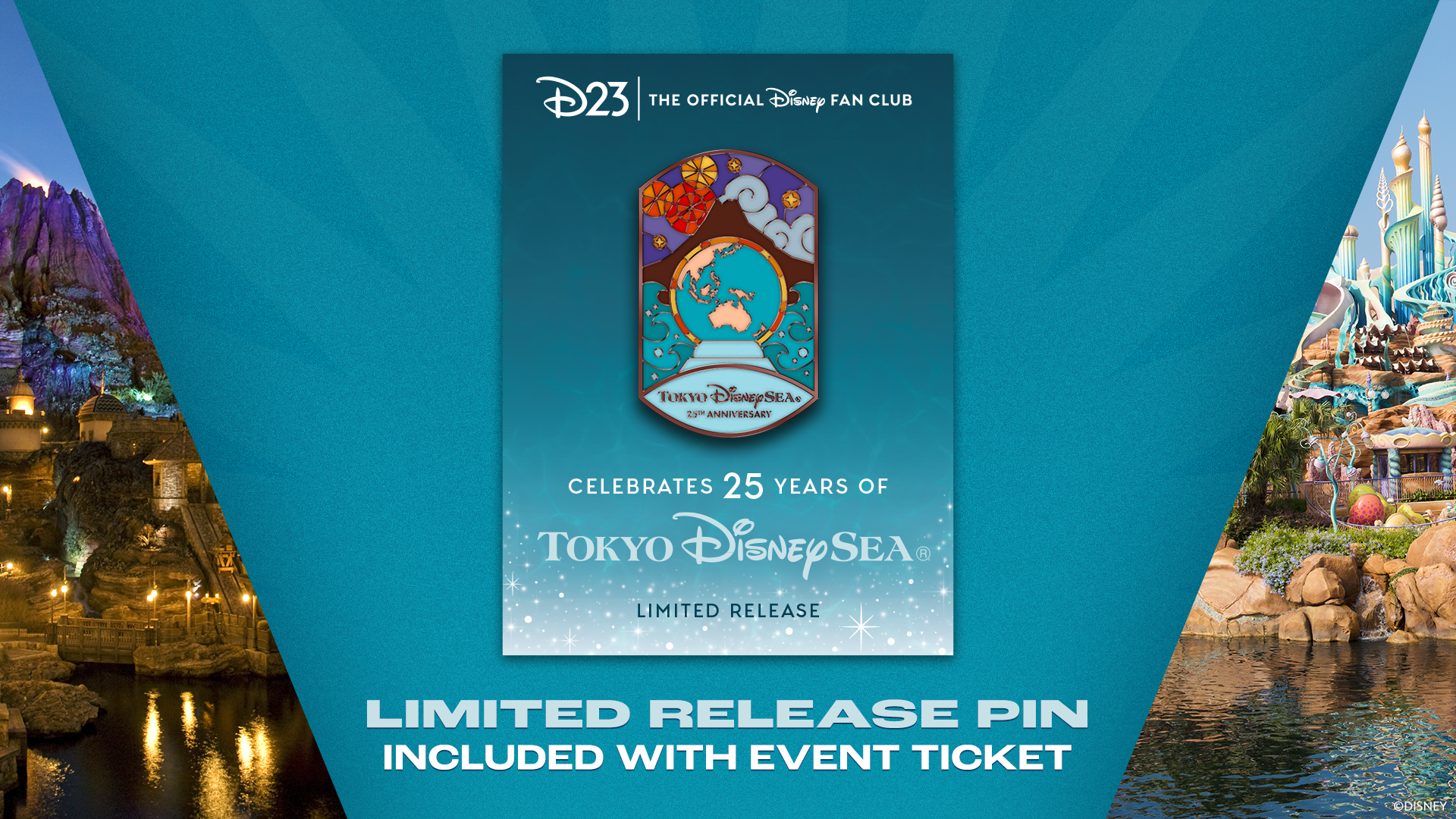Decorative Tokyo DisneySea 25th Anniversary commemorative pin card featuring a globe design, with limited-release pin included with event ticket purchase.